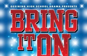 Ossining High School Drama Invites You To “Bring It On, The Musical”